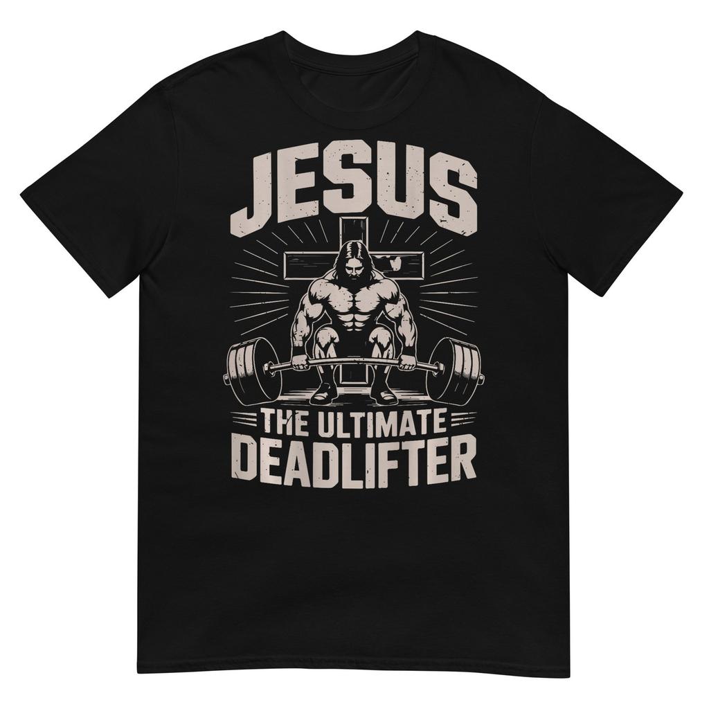 Funny Christian Gym Jesus The Ultimate Deadlifter Workout TShirt