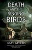 Death and the Singing Birds by Amy Myers Hardback Book 9780727889942