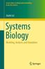 წიგნი Systems Biology : Modeling, Analysis, and Simulation
