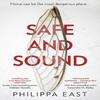 Safe and Sound by Philippa East Paperback Book 9780008344047