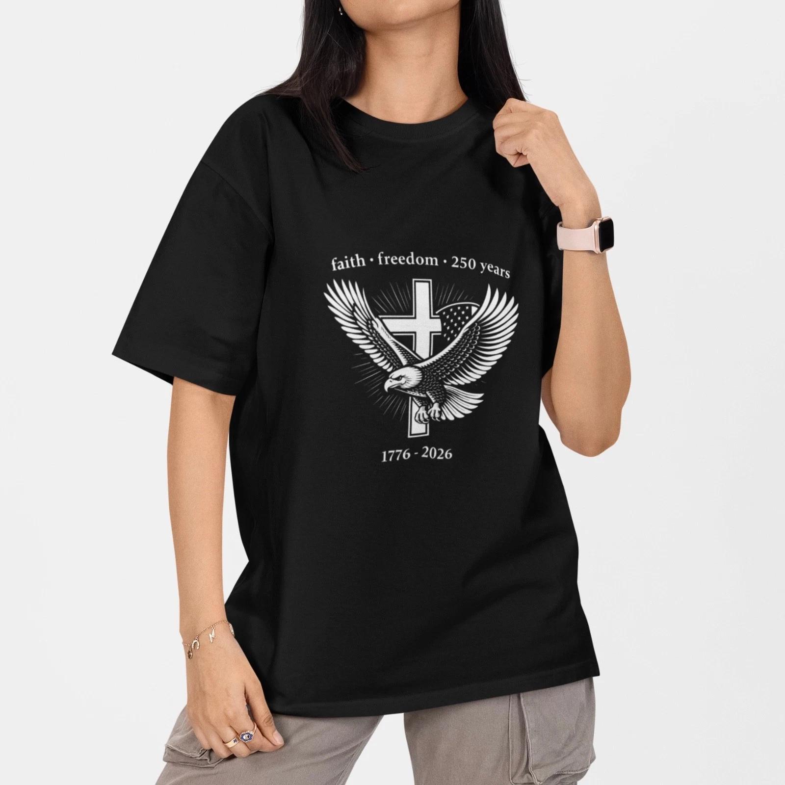 Christian Patriotic T-Shirt Faith Freedom 250 Years Eagle Cross 1776-2026 Tee XXXL