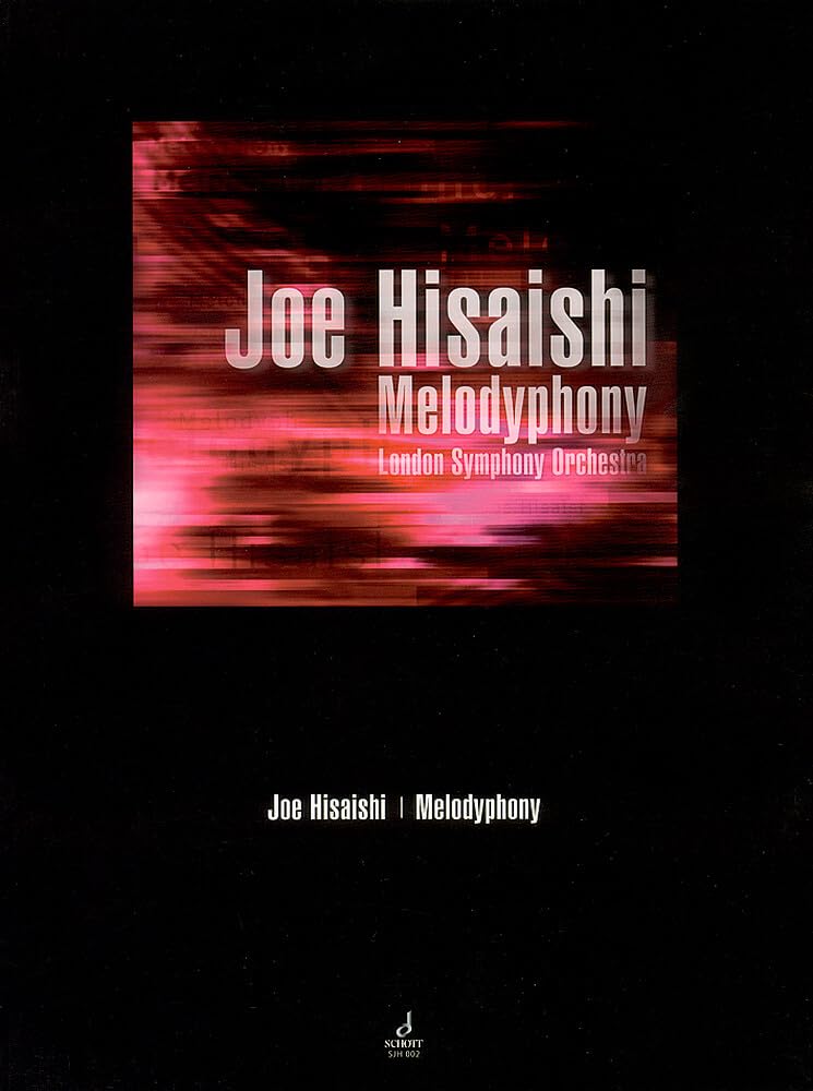 

Joe Hisaishi Melodyphony Orchestral Score (including Chorus)