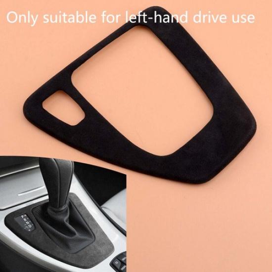 

Alcantara Gear Shift Panel Cover Trim Decor Fit For BMW 3 Series E90 E92 E93 New