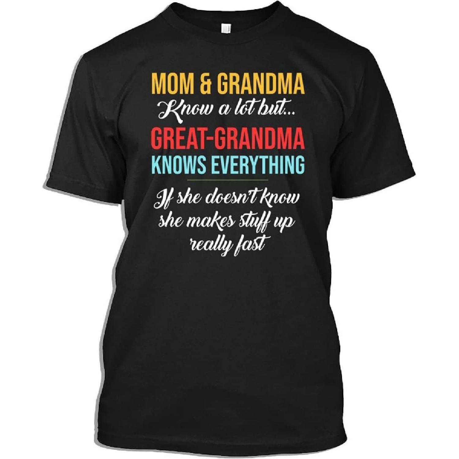 Family Tshirt Mom and Grandma Knows Everything Gift T-Shirt for Men Women, Black, Medium XXXXXL разноцветный