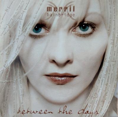 CD MERRIL BAINBRIDGE - Between The Days GOTH98062 BMG Australia L 1998 Australia Dance & Electronica Used