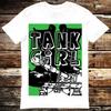 Tank Girl Exklusiv Edition T-Shirt Meme Geschenk Shirt Lustiges Tee Vintage Stil Ästhetik Unisex Gamer Kult Film Musik 6263