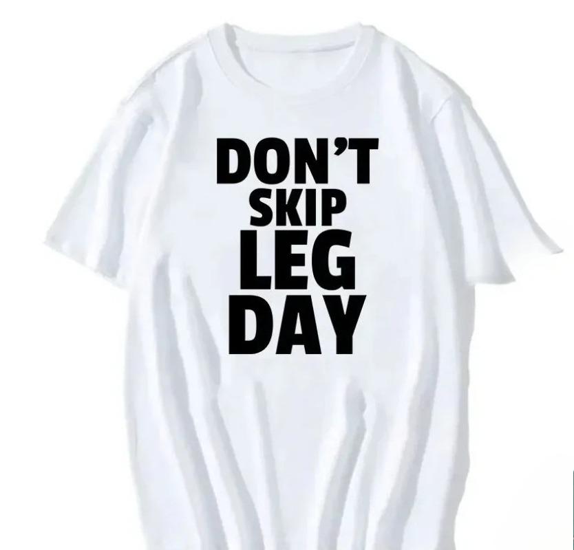 Novelty Leg Training Day Graphic Print Bodybuilder Tee Sarcastic Funny Short Sleeve Women T Shirt Casual Loose Fashion Women Tee