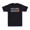 Occupy Mars Space Funny Explorer Astronaut Universe Space Vintage Men's T-Shirt