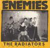 7inch Record RADIATORS FROM SPACE - Enemies NS19 CHISWICK 1977 UK Rock Used