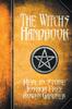Libro The Witch's Handbook : A Complete Grimoire of Witchcraft