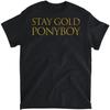 DHPSHOP Stay Gold Ponyboy T-Shirt, Long Sleeve Shirt, Sweatshirt, Hoodie Unisex Adult Size Made In Canada