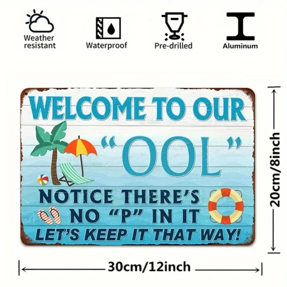 "Welcome To Our Pool" Funny Metal Wall Art Sign with Palm Trees & Life Preservers for Poolside
