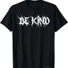 Be Kind. Death Metal, Extreme Black Metal Band