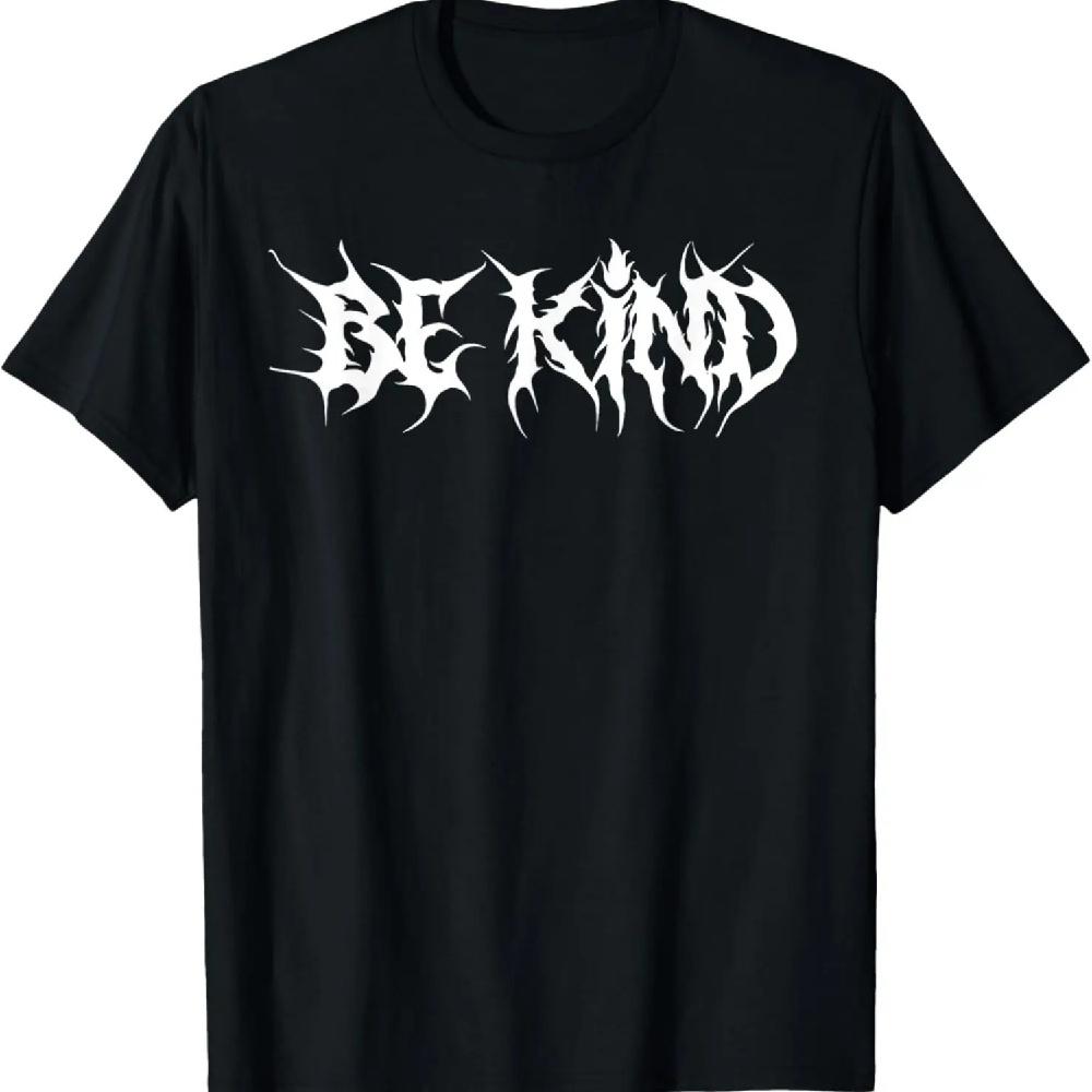 Be Kind. Death Metal, Extreme Black Metal Band