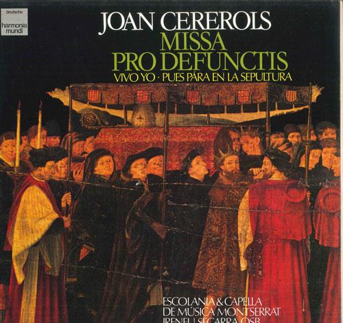

LP Record IRENEU SEGARRA, ESCOLANIA & CAPELLA - Joan Cererols Missa Pro Defunctis 1C06599715 DEUTSCHE HARMON 1979 Germany Classical Used