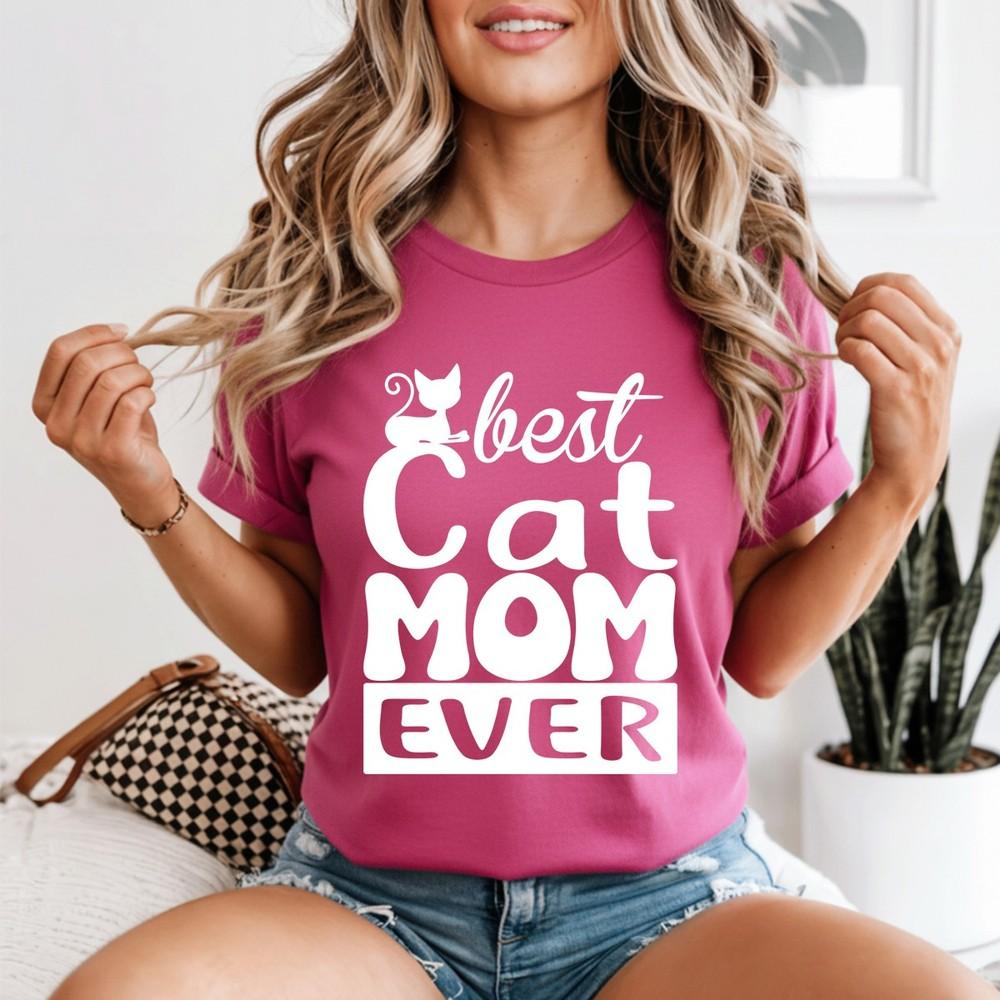 Cat Mom Ever T Shirt Mothers Day Apparel Cat Owners Stateunisext
