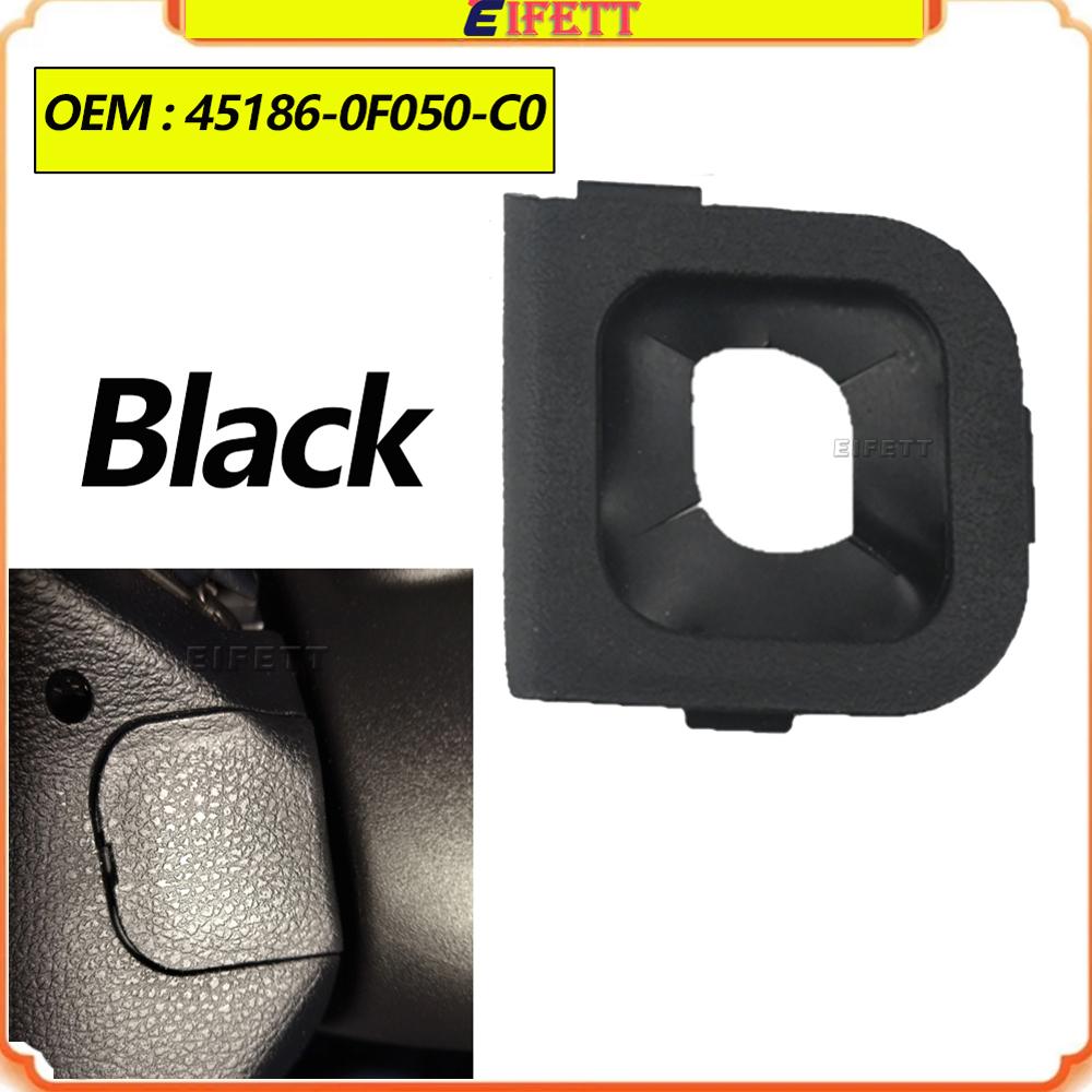 For Toyota E'Z 2011 2012 2013 -2016 High Quality Cruise Control Switch Cover 45186-0F050-E0 45186-0F050-C0