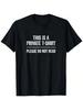 This Is Private, Please Do Not Read Funny Saying T-Shirt