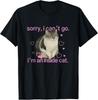 Inside Cat Anti Social Humor Shirt Sorry I Can’t Go I’m an Inside Cat Unisex Tee