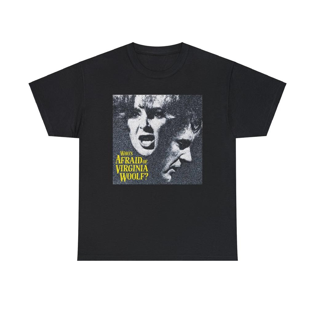 Who's Afraid of Virginia Wolf? Heavy Cotton Tee, Elizabeth Taylor