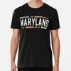 Proud Maryland Mom Size S To 5XL Made In the USA T-shirt