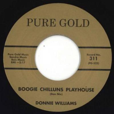 7inch Record DONNIE WILLIAMS - Boogie Chilluns Playhouse / Mister  311 Pure Gold UK 2021 UK Rock