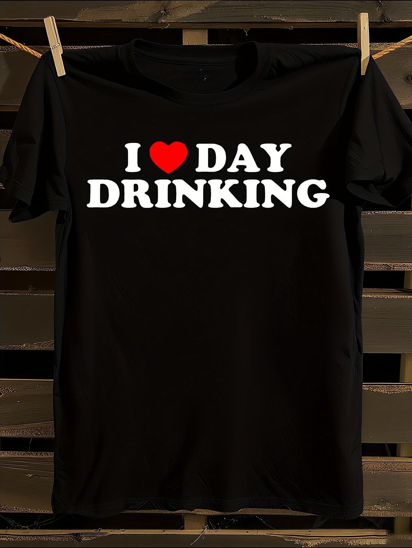 s Plus Size I Love Day Drinking T-shirt XL