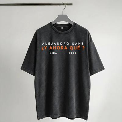 Alejandro Sanz 2026 Concert Washed T Shirt Streetwear Hip Hop Casual T-Shirts  Tee Shirt Men Women Short Sleeve Harajuku