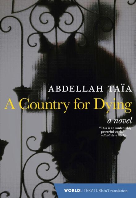 A Country For Dying by Abdellah Taia Paperback Book 9781609809904