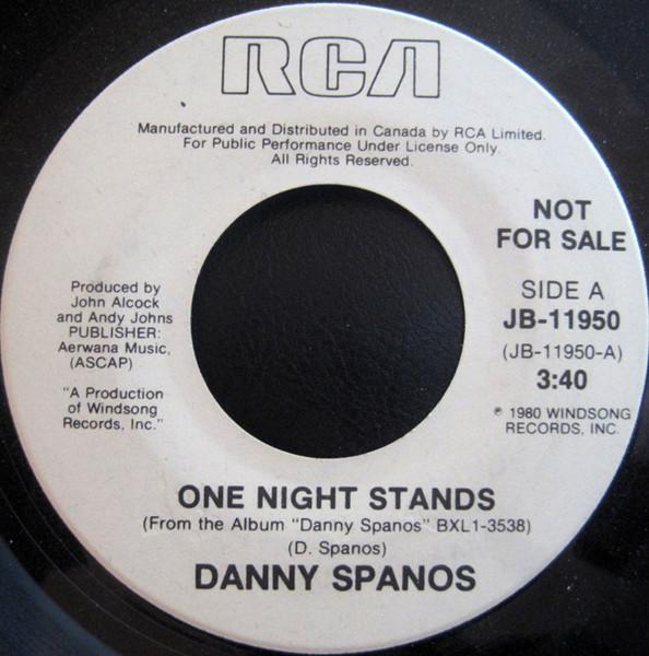 

7inch Record DANNY SPANOS - One Night Stands JB11950 RCA 1980 Canada Rock Used