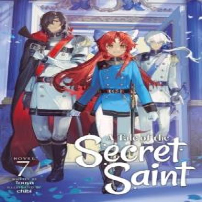 A Tale of the Secret Saint Light Novel Vol. 7 by Touya Paperback Book 9798888436769