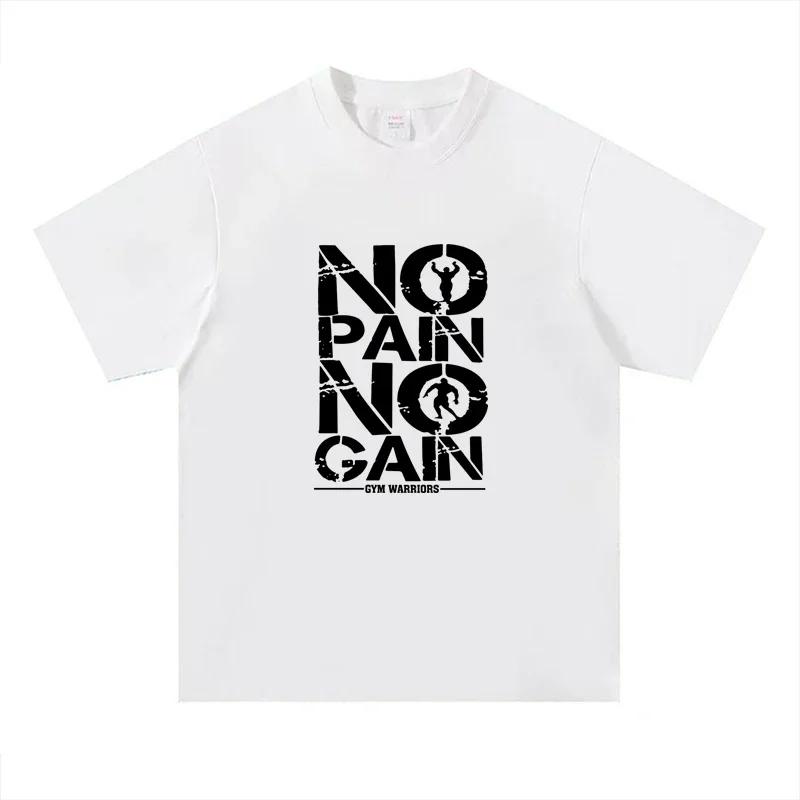 

Men s Women s Cotton Short-sleeved T-shirt with The Gym Slogan No Pain No Gain Printed on It in Letter Form 3XL