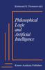 Książka Philosophical Logic and Artificial Intelligence