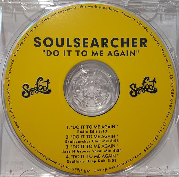 CD SOULSEARCHER Do It To Me Again NONE SugarFoot Recor Канада Танцевальная Электроника Б/у