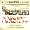 LP Record KIEDRICHER CHORBUBEN ORCHESTER DES  Die Kiedricher Chorbuben Singen Viv 71435 Chorstift Kiedr Germany Classical Used