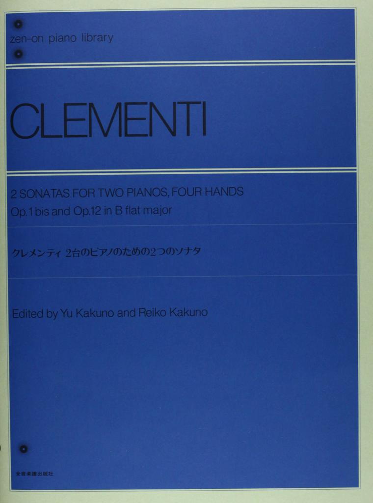 Clementi Two Sonatas for Two Pianos piano Op.1 bis, Op.12 (Zen-on library)