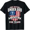 250th Anniversary USA 250 American 4th of July Patriotic God T-Shirt