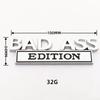 Car BAD ASS Edition Emblem Sticker Decals Universal Auto Motorcycle Truck Styling 3D Fender Badge Decoration Accessories