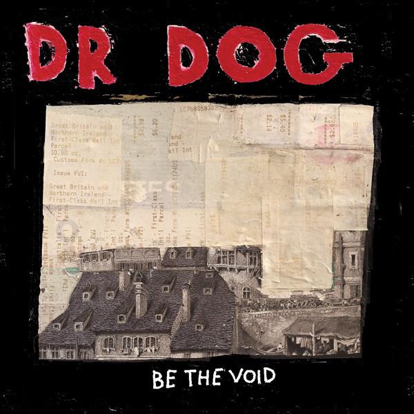 LP-запись DR. DOG Будь Пустотой 871691 ANTI 2012 США Рок