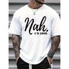 European Sizes Men'S Funny T-Shirt Casual Short Sleeve Round Neck Summer Tee with Lettering Breathable for Casual Outfits Humorous Graphic Top for Men