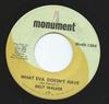 7inch Record BILLY WALKER - What Eva Doesn't Have MN451204 Monument 1970 US Country/Folk Used