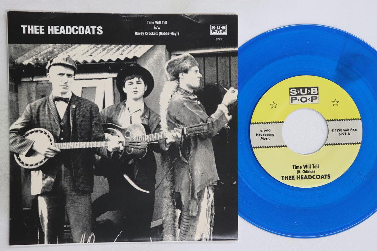 

7inch Record THEE HEADCOATS - Time Will Tell / Davey Crockett (Ga SP71 SUB POP 1990 US Rock Used