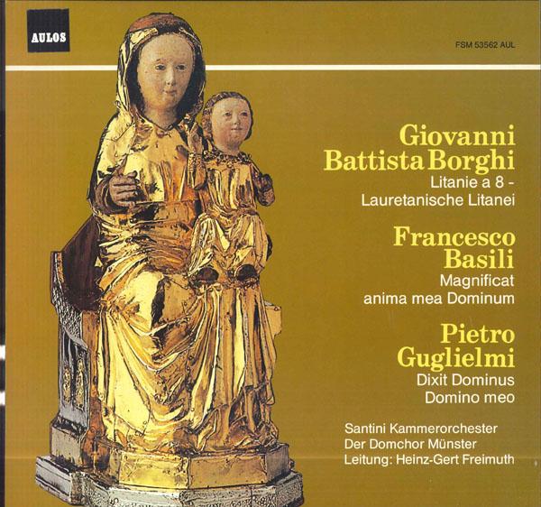 

LP Record HEINZ GERT FREIMUTH SANTINI KAMMER Borghi Litanie A8 Lauretanische L FSM53562AUL AULOS Germany Classical Used