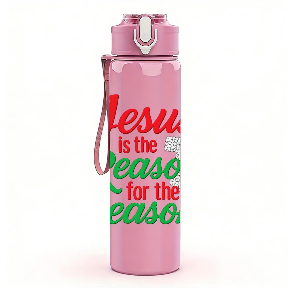 1PC Jesus Is The Reason For Season 750ml Color Plastic Sports Water Bottle Leakproof Flip Straw Lid Suitable for Sports Office Home Use