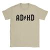ADHD  TShirt Men  Unique Cotton Tee Shirt Crewneck Short Sleeve T Shirts Plus Size Clothes
