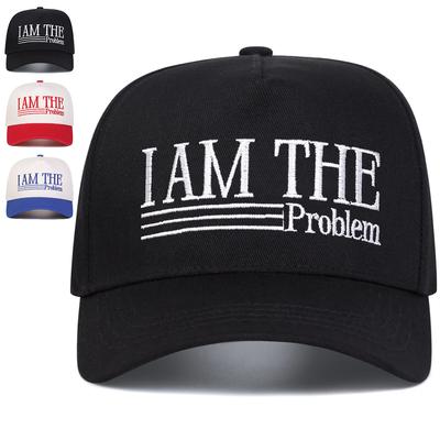 Unisex I Am The Problem Letter Embroidery Baseball Caps Spring Autumn Outdoor Adjustable Casual Hats Sunscreen Hat Sports Cap