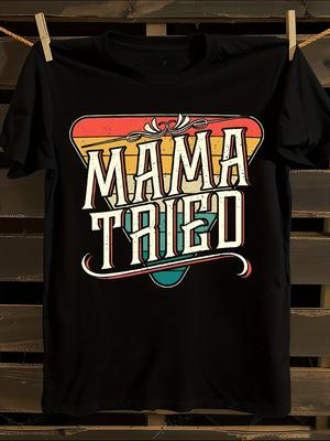 Vintage Country Music Outlaw Mama Tried Graphic T-shirt