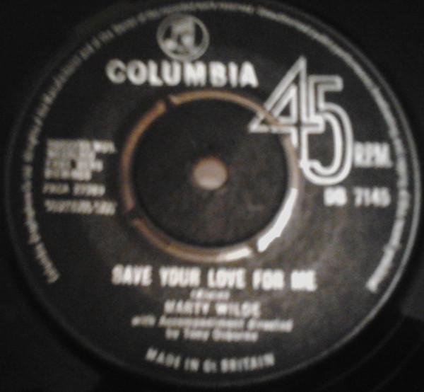 

7inch Record MARTY WILDE - Save Your Love For Me DB7145 Columbia 1963 UK Rock Used
