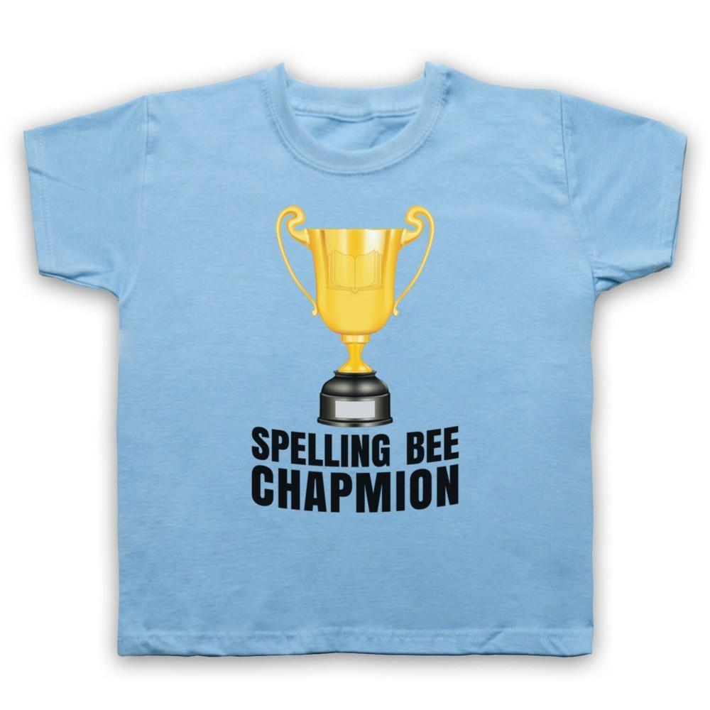 Spelling Bee Chapmion Funny Bad Champion Parody Trophy Kids Childs T-Shirt