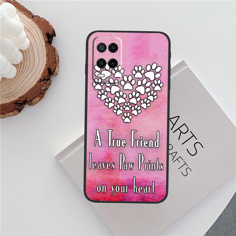 Dog Friends Cat Pet Paws Case For Oppo A15 A80 A60 A40 A94 A54 A98 A78 A18 A38 A58 A16 A76 A96 A17 A77 A74 A57S Cover